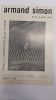 Affiche de l'exposition <em><strong>Armand Simon Retrospective</strong></em> aux Ateliers du Grand-Hornu , (Mons) , du 9 mai au 5 juillet 1981 .